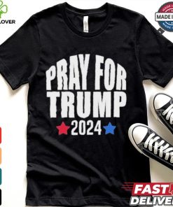 Pray For Trump Shots Fired 2024 T shirt 1 Pray For Trump Shots Fired 2024 T shirt