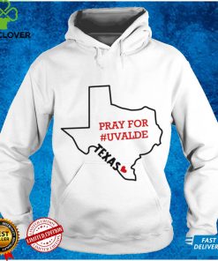 Pray For Uvalde Texas Strong Protect Kids Not Gun Shirt