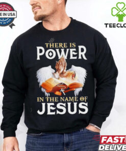 Pray There Is Power In The Name Of Jesus 2024 Vintage shirt