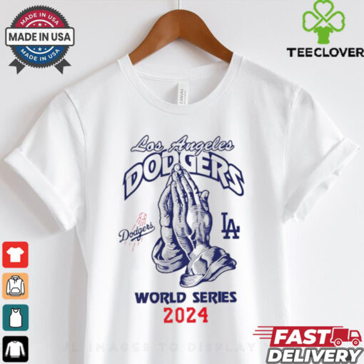Pray World Series 2024 Los Angeles Dodgers Christian shirt