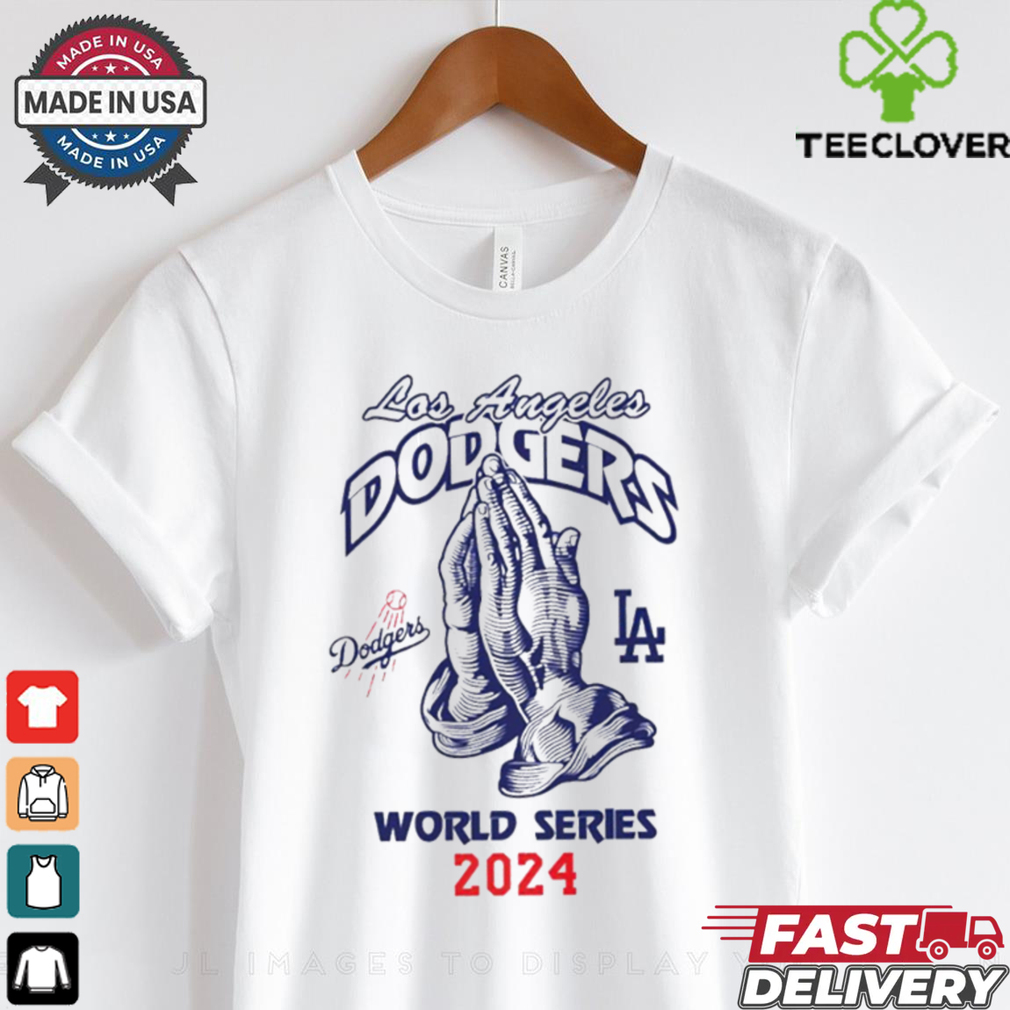 Pray World Series 2024 Los Angeles Dodgers Christian shirt Pray World Series 2024 Los Angeles Dodgers Christian shirt