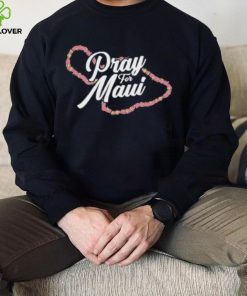 Pray for Maui Hawaii Strong T Shirt