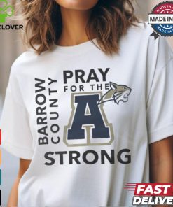 Pray for the A Barrow County Strong Apalachee High School shirt
