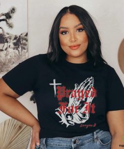 Prayed For It League B Shirt 3 Prayed For It League B Shirt