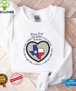 Prayers For Texas Robb Elementary Uvalde Shirt