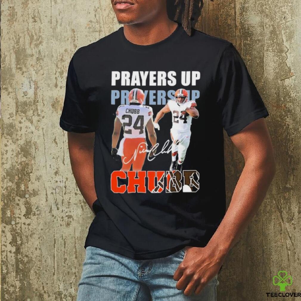 Prayers up Nick Chubb signature t shirt Prayers up Nick Chubb signature t shirt