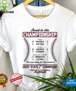 Prescott Cardinals Softball Road to the Championships 2024 State Champions Shirt