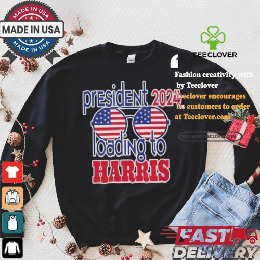 President 2024 Loading to Harris america glasses harris walz T shirt