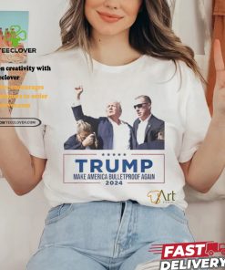 President Donald Trump Make America BulletProof Again Shirt