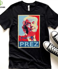President Donald Trump PREZ 2024 President Trump Tee Shirt