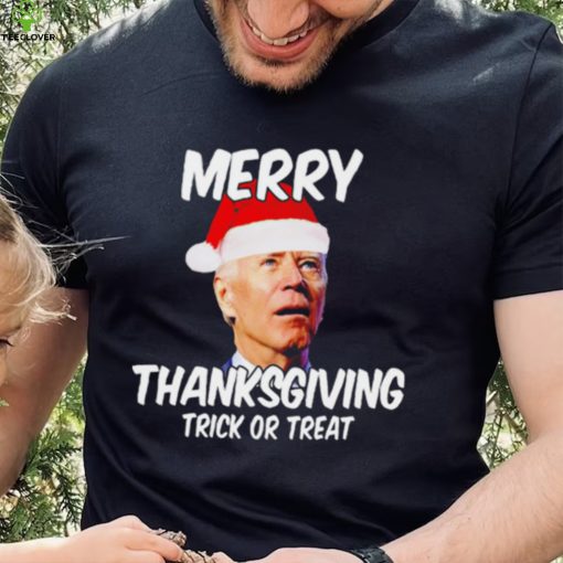 President Joe Biden Merry Thanksgiving trick or treat hoodie, sweater, longsleeve, shirt v-neck, t-shirt