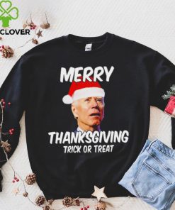 President Joe Biden Merry Thanksgiving trick or treat hoodie, sweater, longsleeve, shirt v-neck, t-shirt