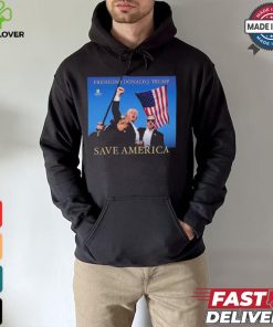 President Trump Save America 2024 T hoodie, sweater, longsleeve, shirt v-neck, t-shirt