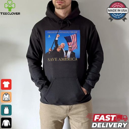 President Trump Save America 2024 T hoodie, sweater, longsleeve, shirt v-neck, t-shirt