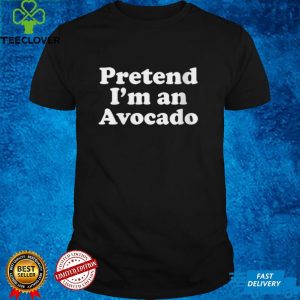 Pretend Im An Avocado Lazy Easy Halloween Costume Shirt