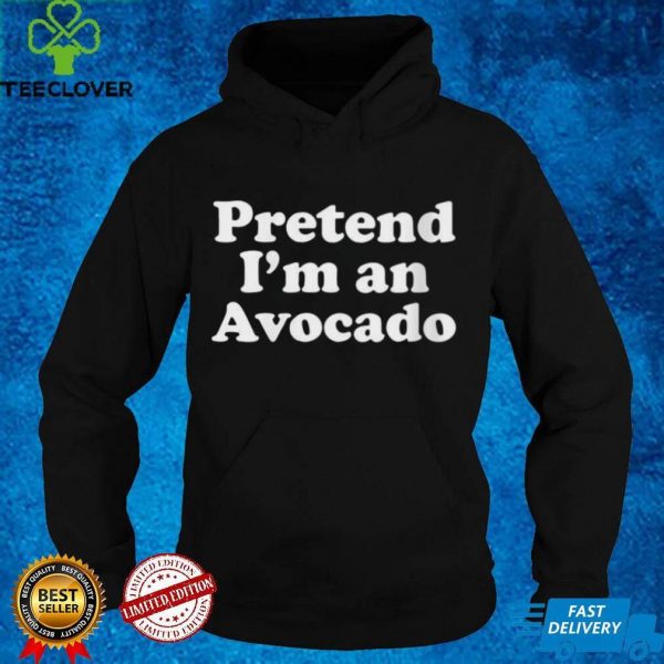 Pretend Im An Avocado Lazy Easy Halloween Costume Shirt