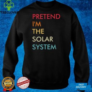 Pretend Im The System Solar Lazy Halloween Party Costume T Shirt