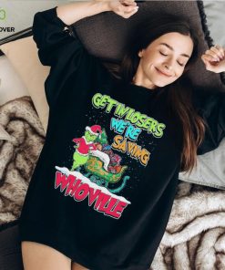 Pretty Grinch Get In Losers Were Saving Whoville Merry Christmas Shirt