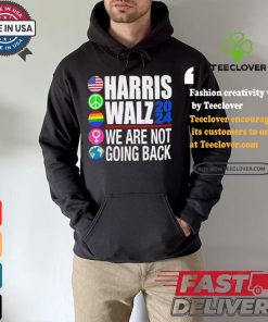 Pride Harris Walz 2024 We Are Not Going Back Shirt