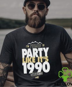 Primed To Party Like It’s 1990 For Colorado College Fans Shirt