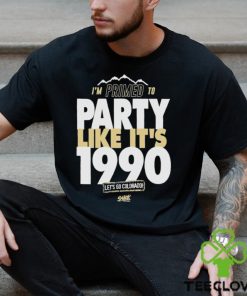 Primed To Party Like It’s 1990 For Colorado College Fans Shirt