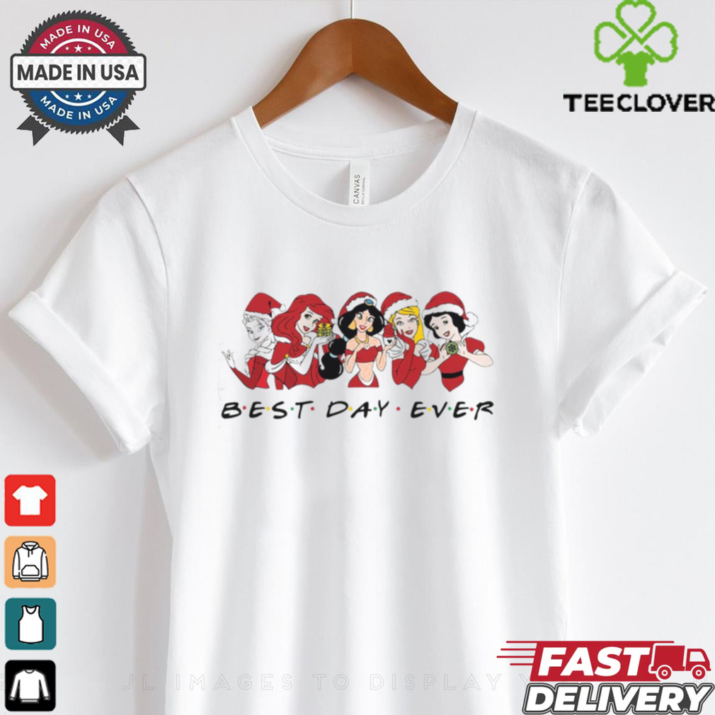 Princess Best Day Ever Xmas Shirt Princess Best Day Ever Xmas Shirt