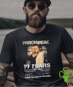 Prison Break 19 Years Of 2005 2024 Thank You For The Memories Signatures shirt