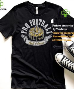 Pro football hall of fame museum shirt