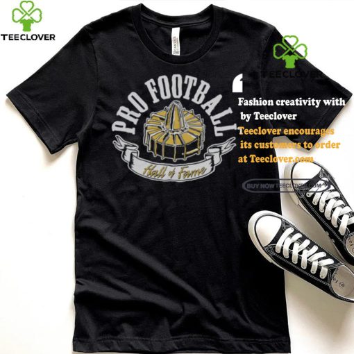 Pro football hall of fame museum shirt
