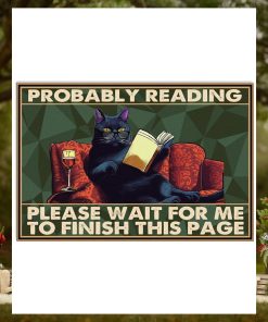 Probably Reading Please Wait For Me To Finish This Page Poster