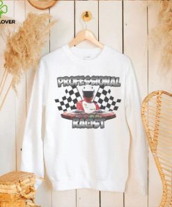 Professional Racist Shirt