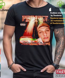 Project Pat Mahomes mista don’t play parental advisory shirt
