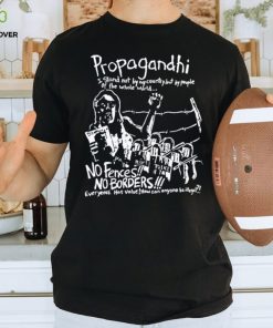 Propagandhi I stand not by my country but by people of the whole World shirt
