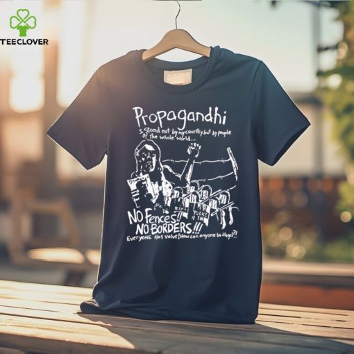 Propagandhi I stand not by my country but by people of the whole World shirt