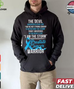 Prostate Cancer Warrior I Am The Storm T Shirt