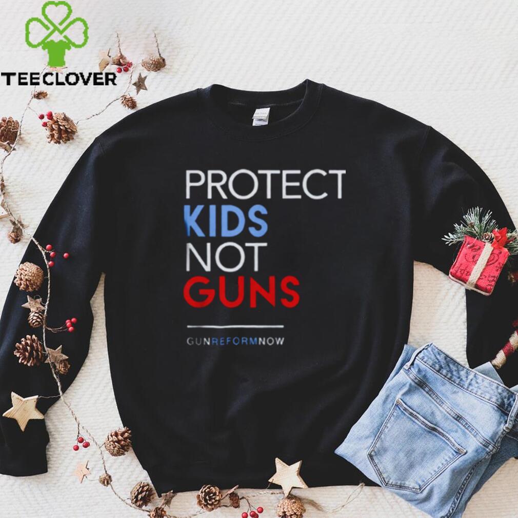 Protect Kids Not Guns Gun Reform Now Uvalde Shirt Protect Kids Not Guns Gun Reform Now Uvalde Shirt