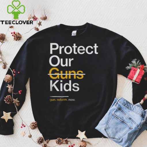 Protect Our Children Not Guns T hoodie, sweater, longsleeve, shirt v-neck, t-shirt