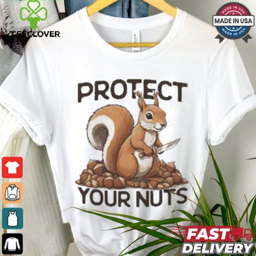 Protect Your Nuts T shirt