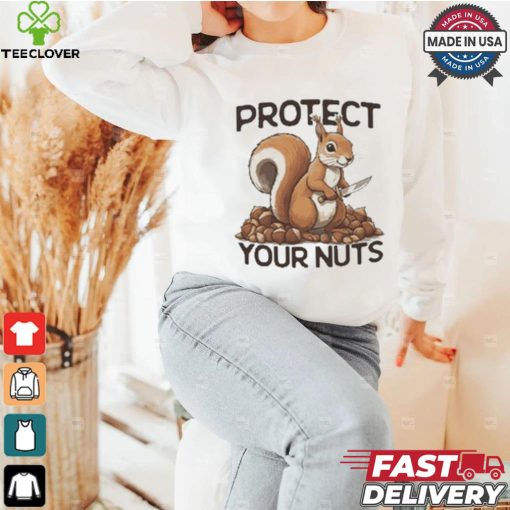 Protect Your Nuts T shirt