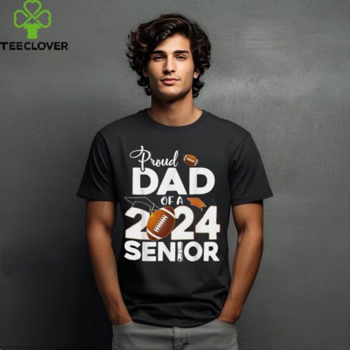 Proud 2024 Senior Football Graduate Dad Tee Shirt