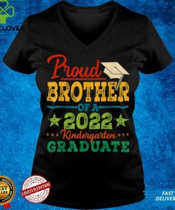 Proud Brother Of A 2022 Kindergarten Graduate Graduation T Shirt