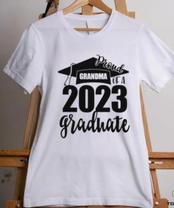 Proud Grandma Of A 2023 Graduate Shirt