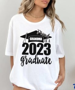 Proud Grandma Of A 2023 Graduate Shirt