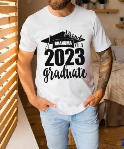 Proud Grandma Of A 2023 Graduate Shirt