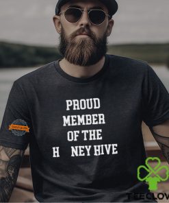 Proud Member Of The Honey Hive Shirt