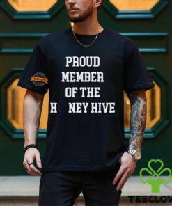 Proud Member Of The Honey Hive Shirt 2 Proud Member Of The Honey Hive Shirt