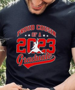 Proud cousin of a 2023 graduate shirt