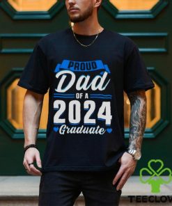 Proud dad of a 2024 graduate shirt