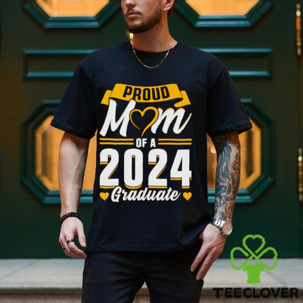 Proud mom of a 2024 graduate shirt Proud mom of a 2024 graduate shirt