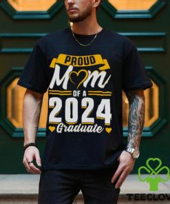 Proud mom of a 2024 graduate hoodie, sweater, longsleeve, shirt v-neck, t-shirt